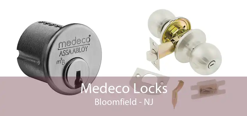 Medeco Locks Bloomfield - NJ