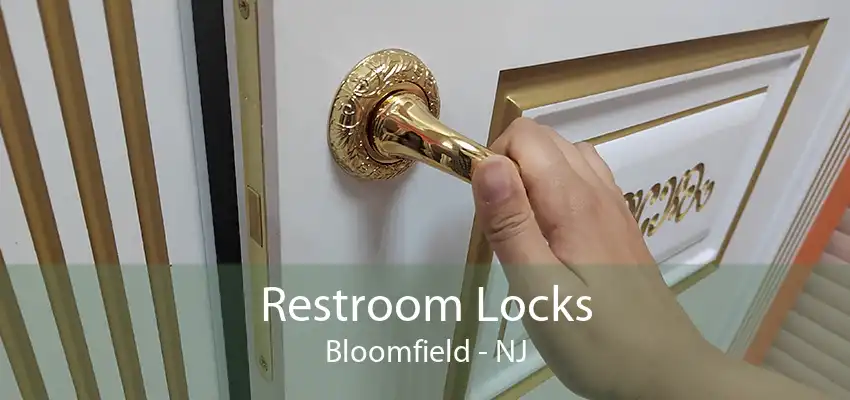 Restroom Locks Bloomfield - NJ